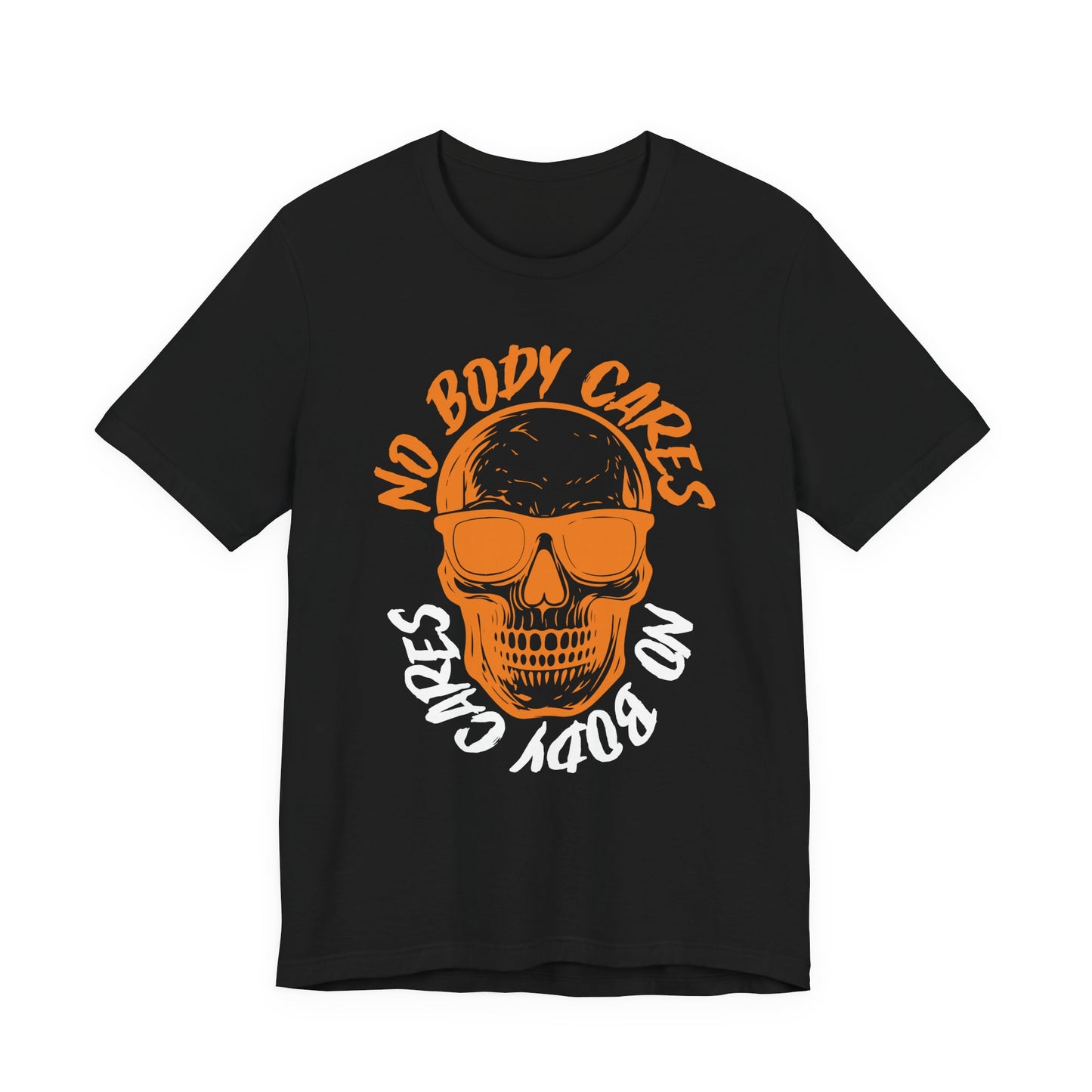No Body Cares Halloween Tee – Chill Skeleton & Spooky Vibes