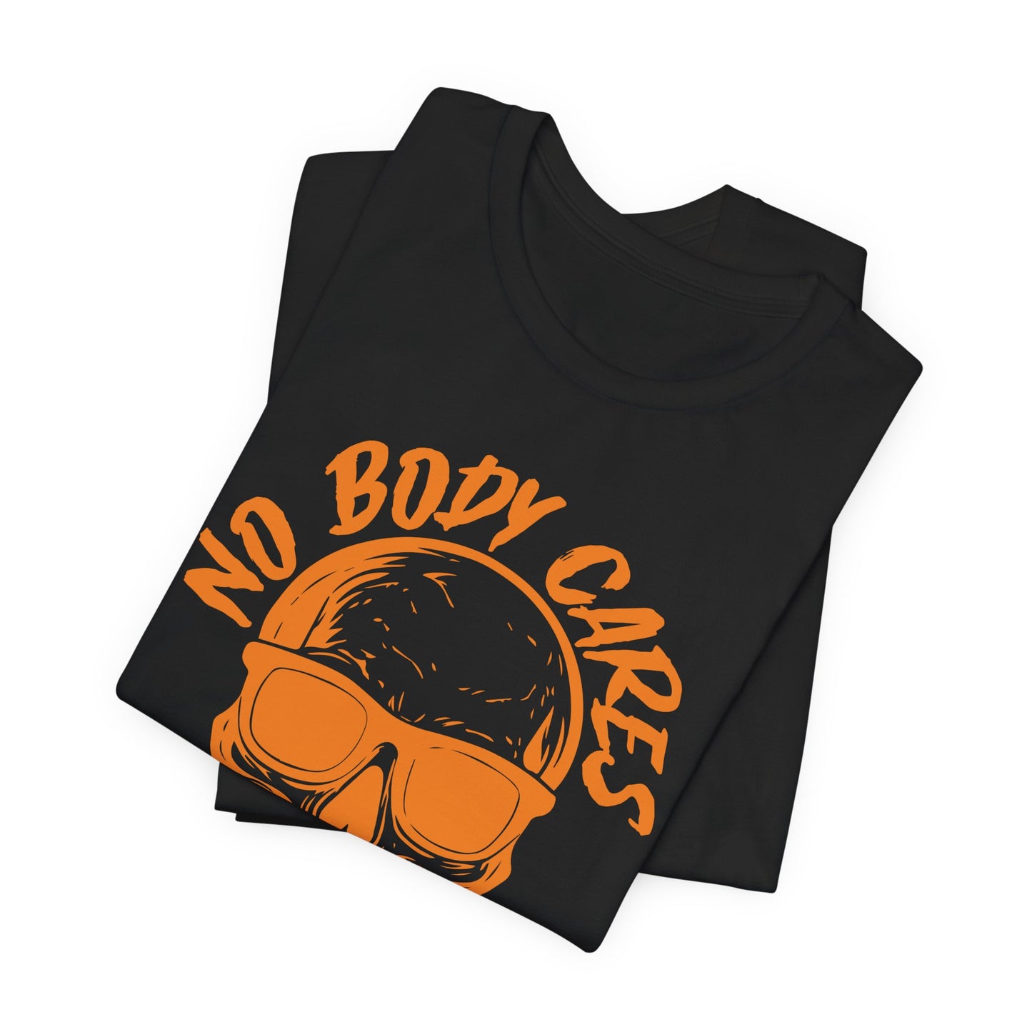 No Body Cares Halloween Tee – Chill Skeleton & Spooky Vibes