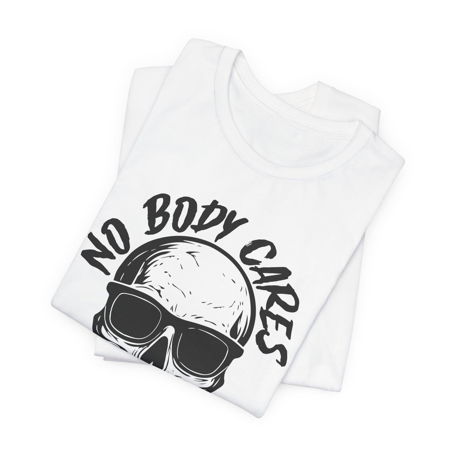 No Body Cares Halloween Tee – Chill Skeleton & Spooky Vibes