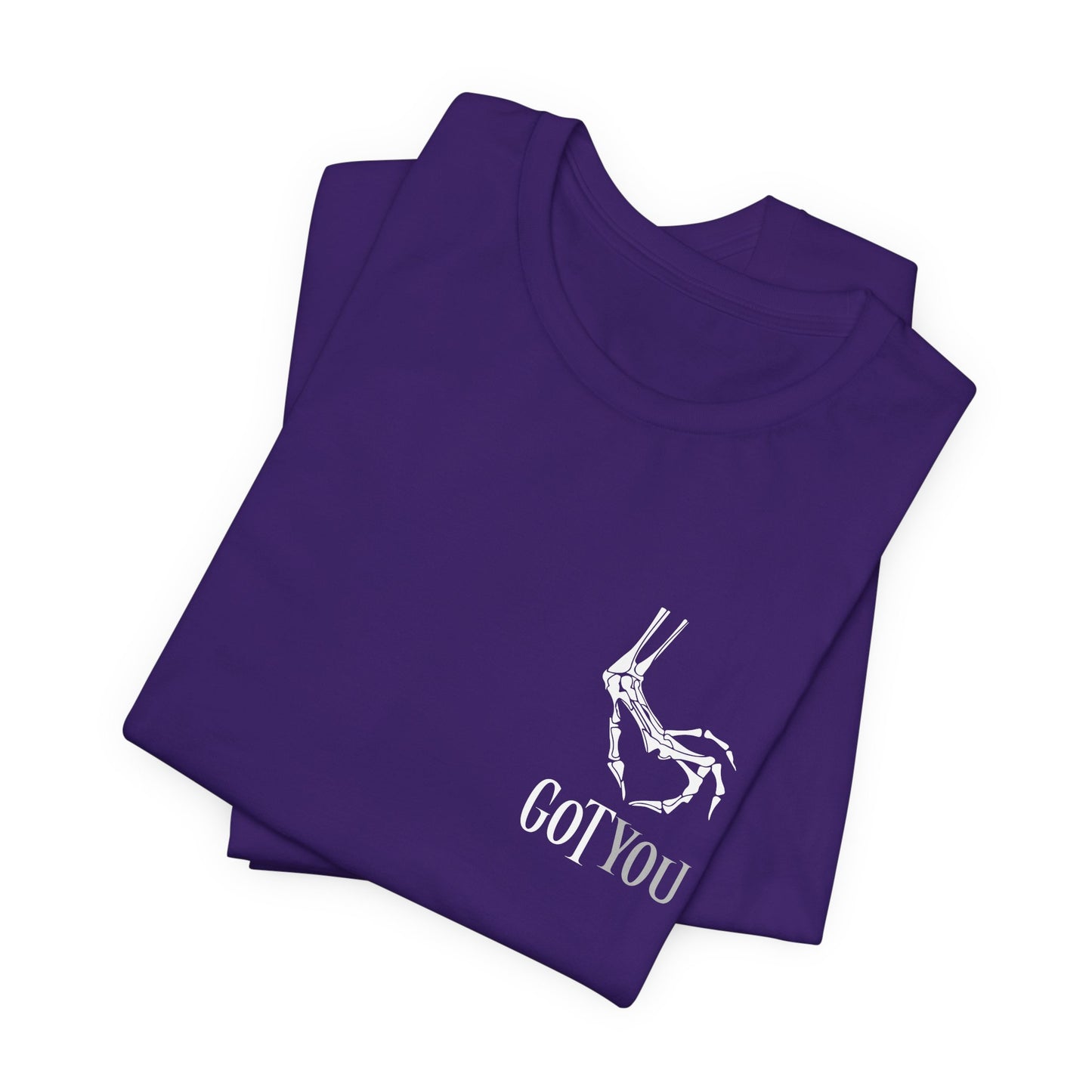 Got You T-Shirt – Funny Halloween Graphic Tee