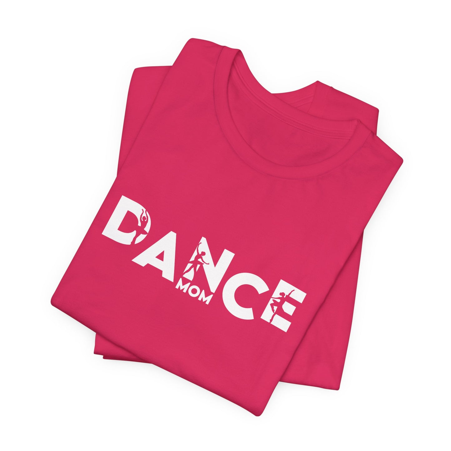 Dance Mom Shirt, Ballet Mom Tee, Dance Mom T-Shirt, Dance Competition Shirt, Gift for Dance Moms