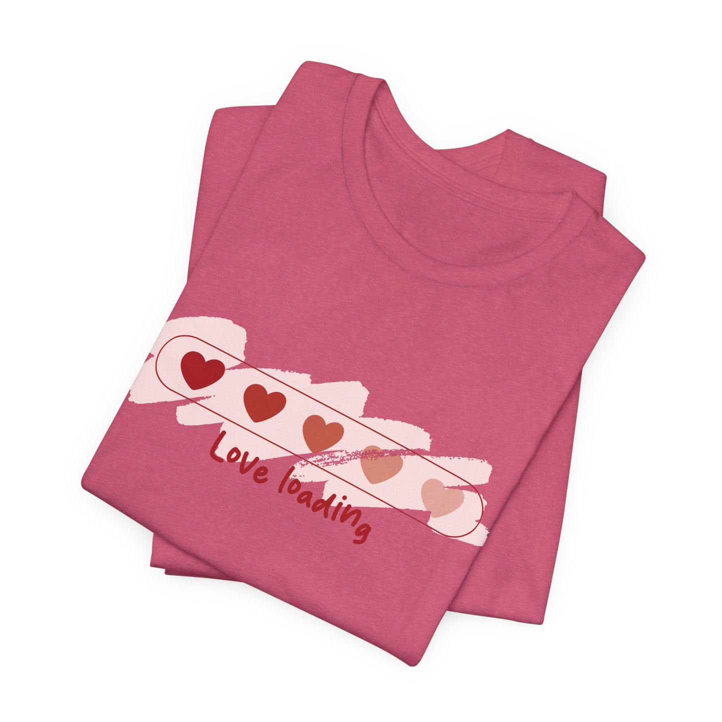Love Loading T-Shirt – Cute Heart Progress Bar Valentine Shirt