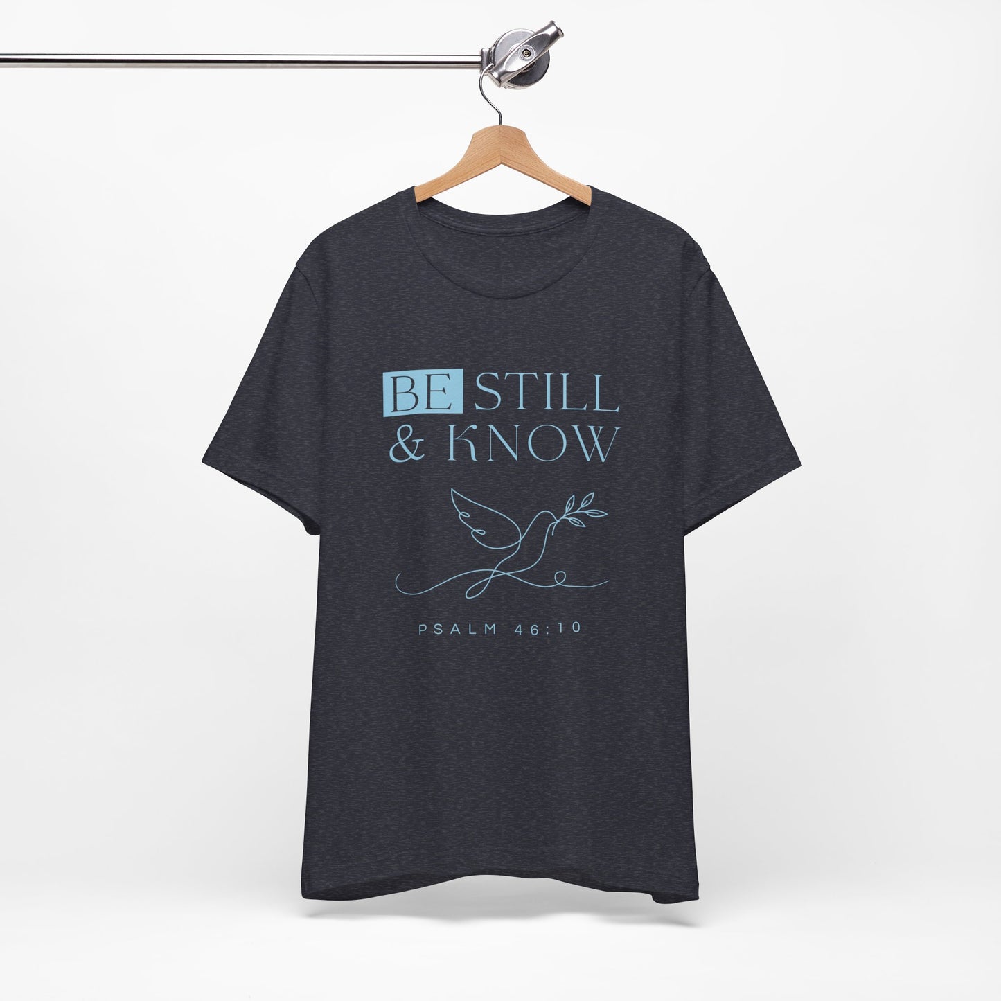 Be Still & Know Psalm 46:10 Christian Dove Graphic Tee