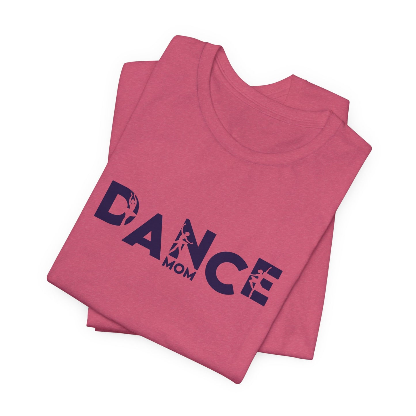 Dance Mom Shirt, Ballet Mom Tee, Dance Mom T-Shirt, Dance Competition Shirt, Gift for Dance Moms