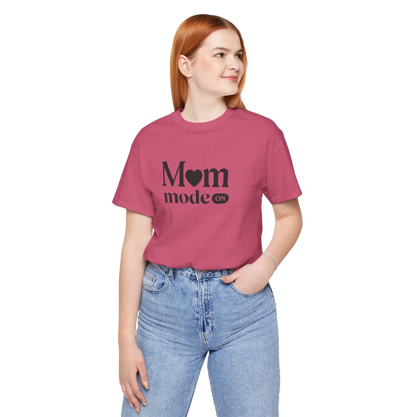 Mom Mode ON Shirt – Funny Mom Life T-Shirt Gift