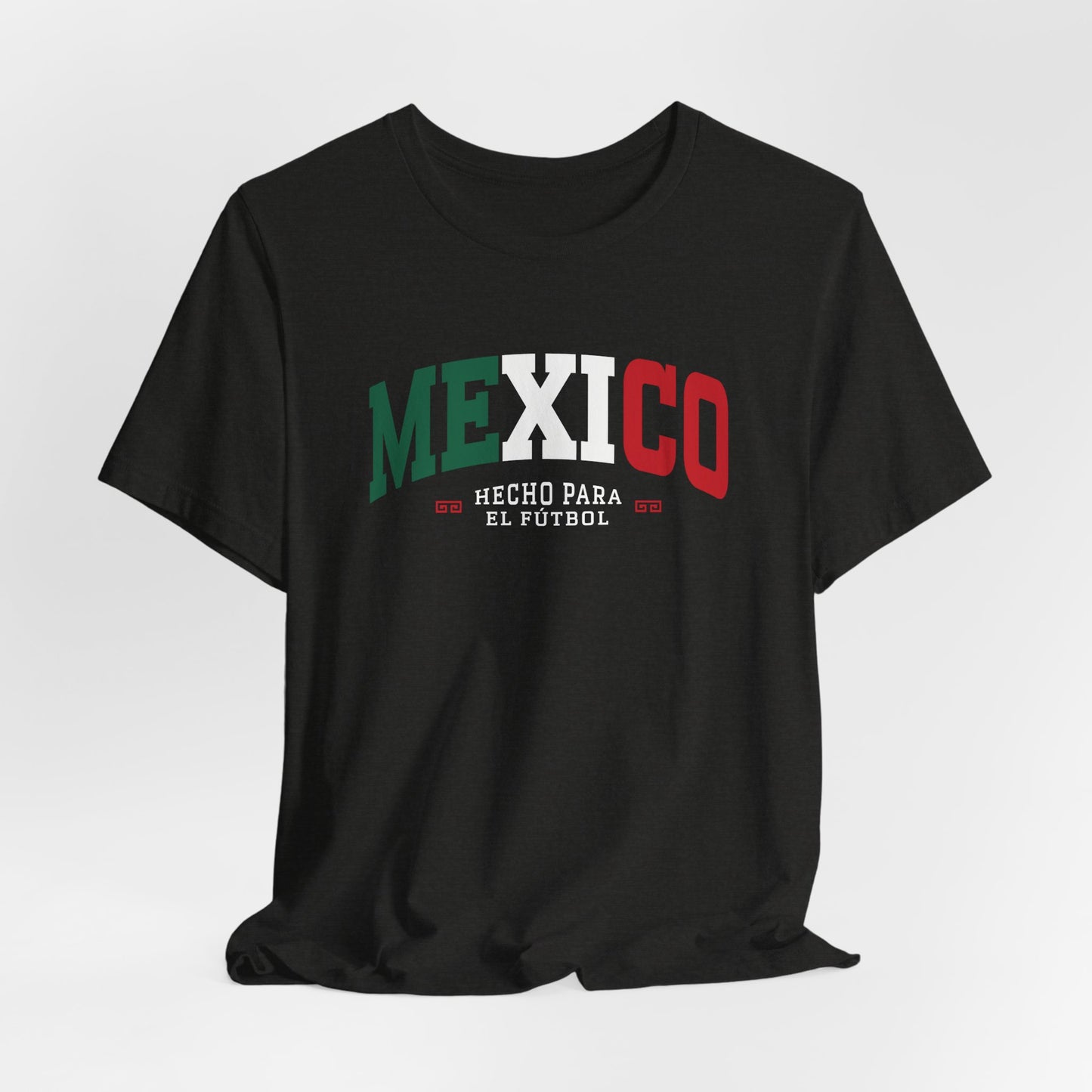 Mexico Soccer Shirt, Hecho Para El Fútbol Tee, Mexican Pride T-Shirt, Mexico Football Fan Shirt, Latino Soccer Tee
