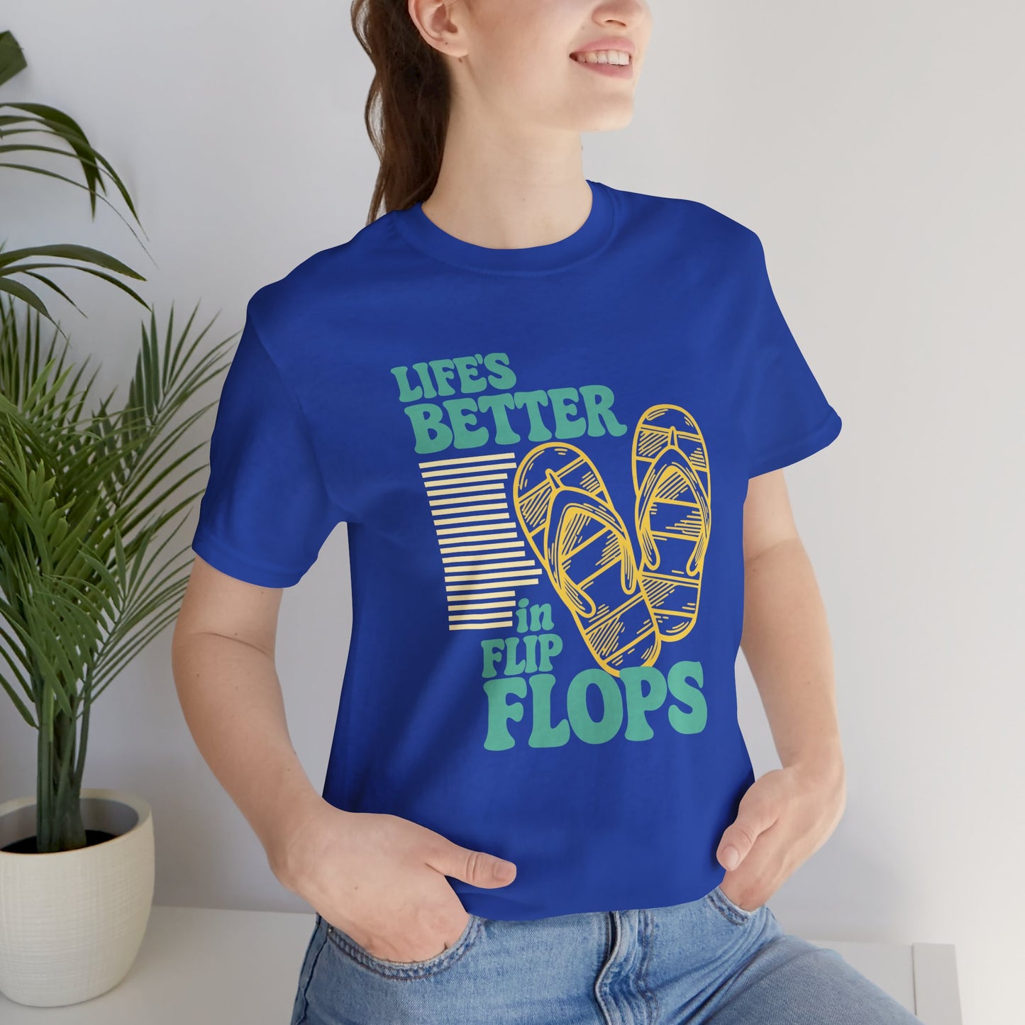 Life's Better in Flip Flops Shirt | Funny Beach Vacation Graphic Tee