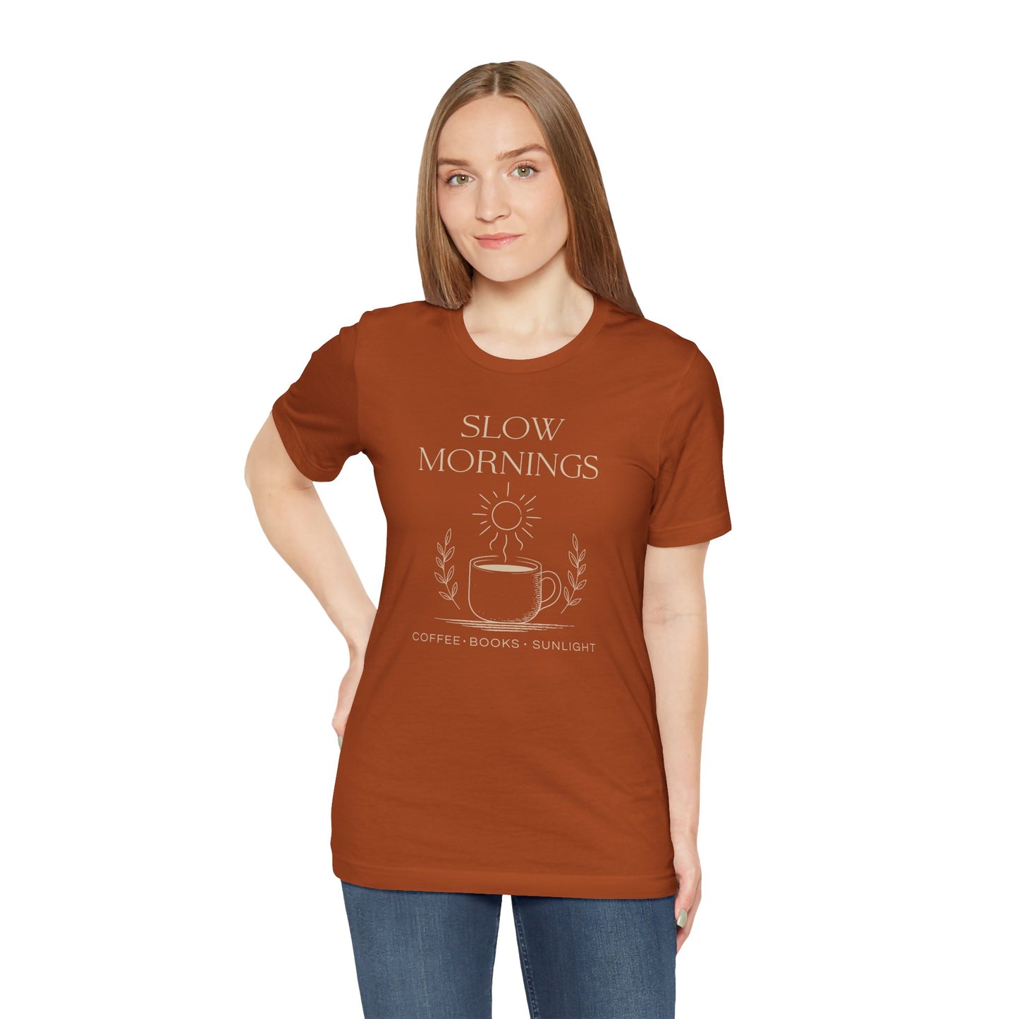 Slow Mornings Coffee Shirt - Cozy Slow Living Graphic Tee
