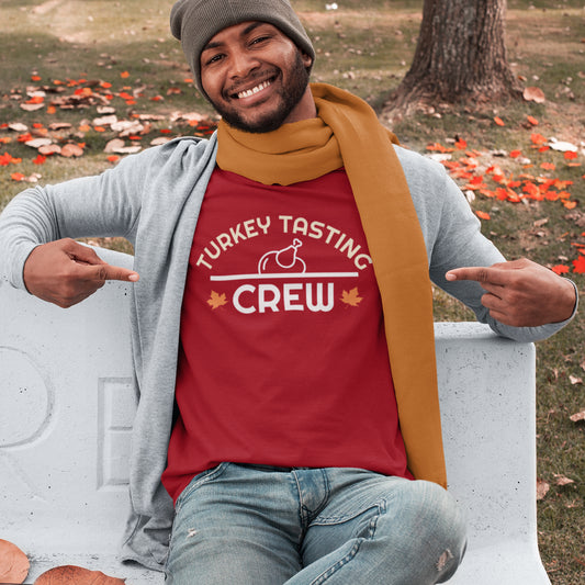 Turkey Tasting Crew T-Shirt – Funny Thanksgiving Shirt for Family and Friends