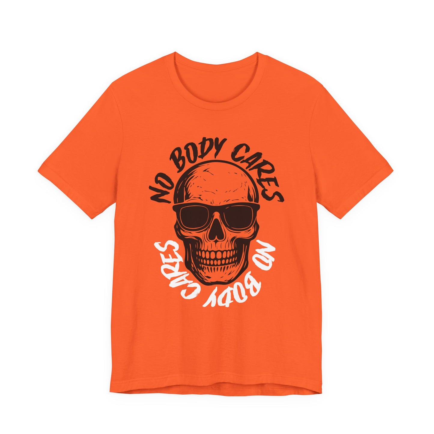 No Body Cares Halloween Tee – Chill Skeleton & Spooky Vibes