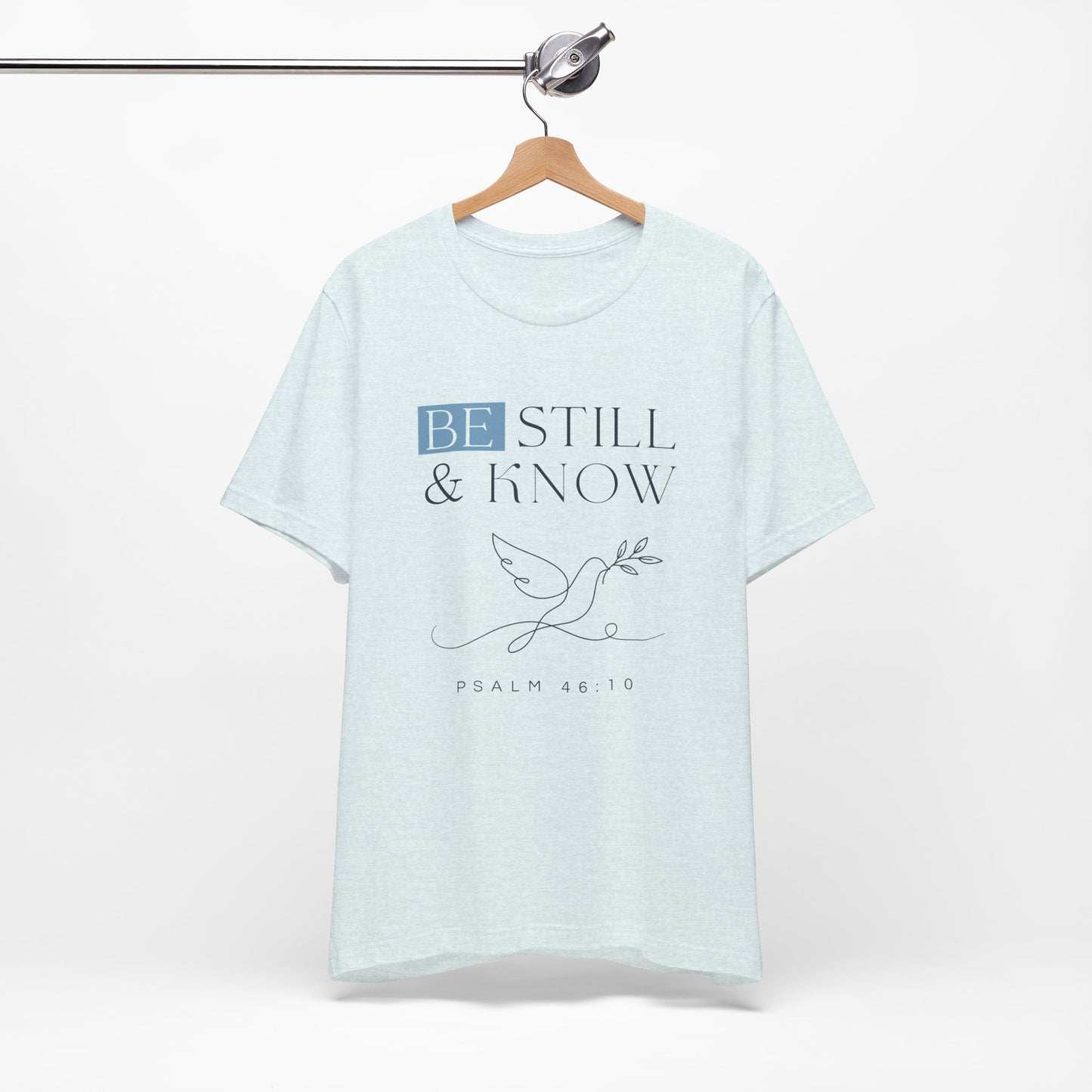 Be Still & Know Psalm 46:10 Christian Dove Graphic Tee