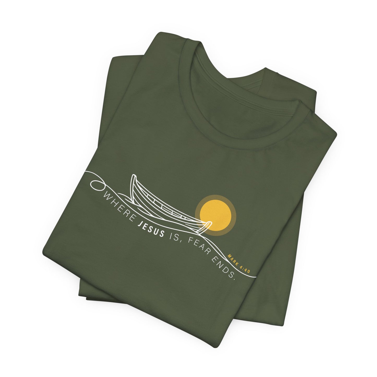 Where Jesus Is Fear Ends Christian Boat Graphic Tee