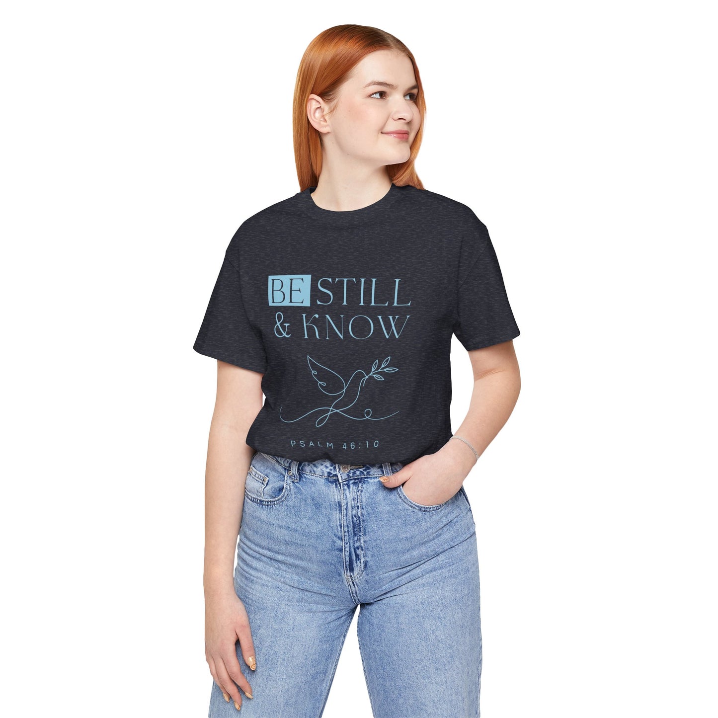 Be Still & Know Psalm 46:10 Christian Dove Graphic Tee