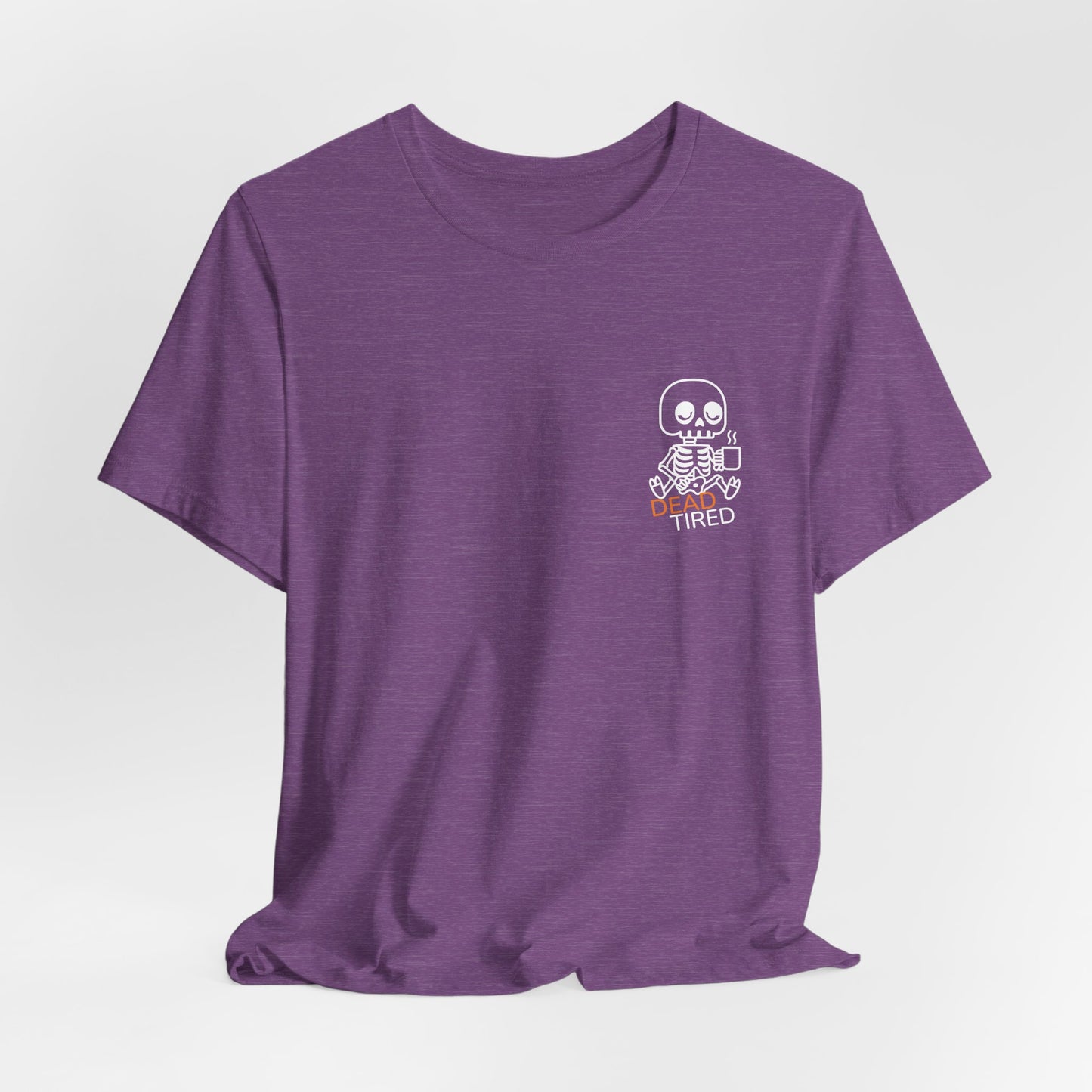 Dead Tired Skeleton Coffee T-Shirt – Funny & Spooky Vibes