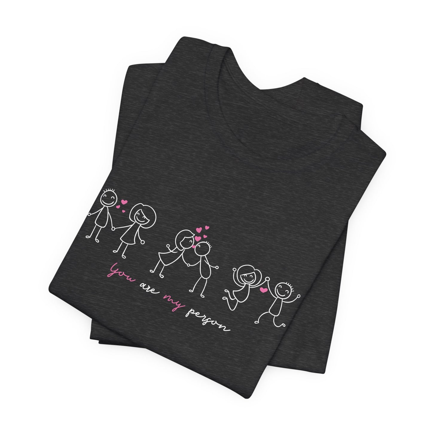 You Are My Person Couple T-Shirt | Minimalist Love Shirt for Couples | Romantic Valentine Gift